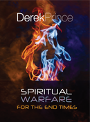 Spiritual Warfare for the End Times