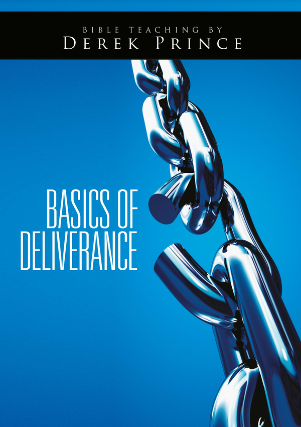 Basics Of Deliverance