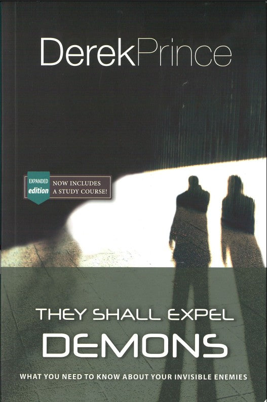 They Shall Expel Demons Book Derek Prince Ministries NZ