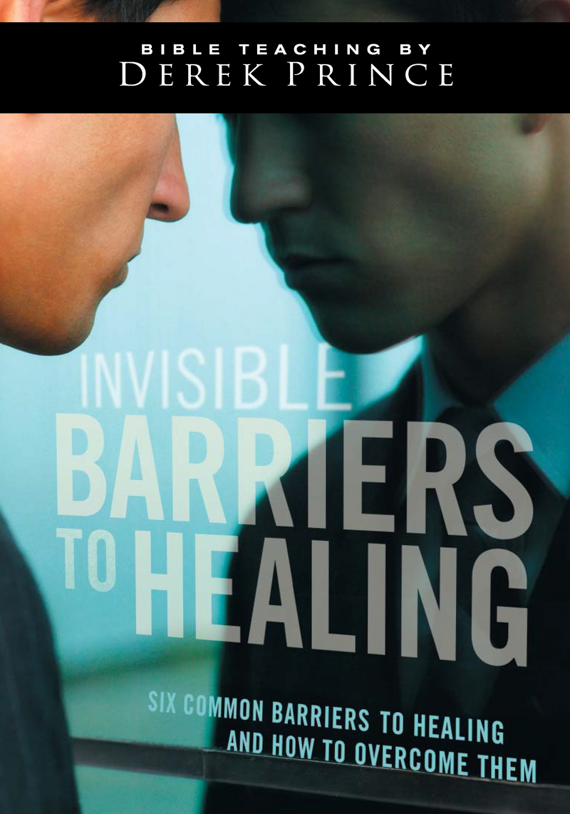 Invisible Barriers To Healing