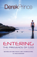 Entering The Presence Of God