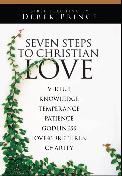 Seven Steps to Christian Love