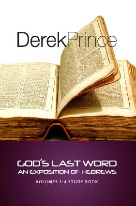 God's Last Word - An Exposition of Hebrews - Study Guide