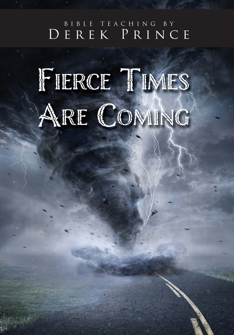 Fierce Times Are Coming