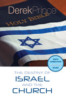 Destiny of Israel and the Church, The