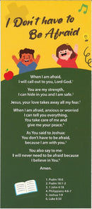 I Don't Have To Be Afraid