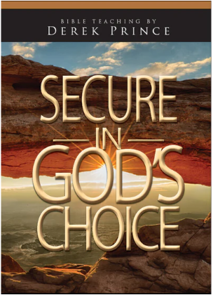Secure in God’s Choice