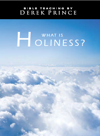 What Is Holiness?