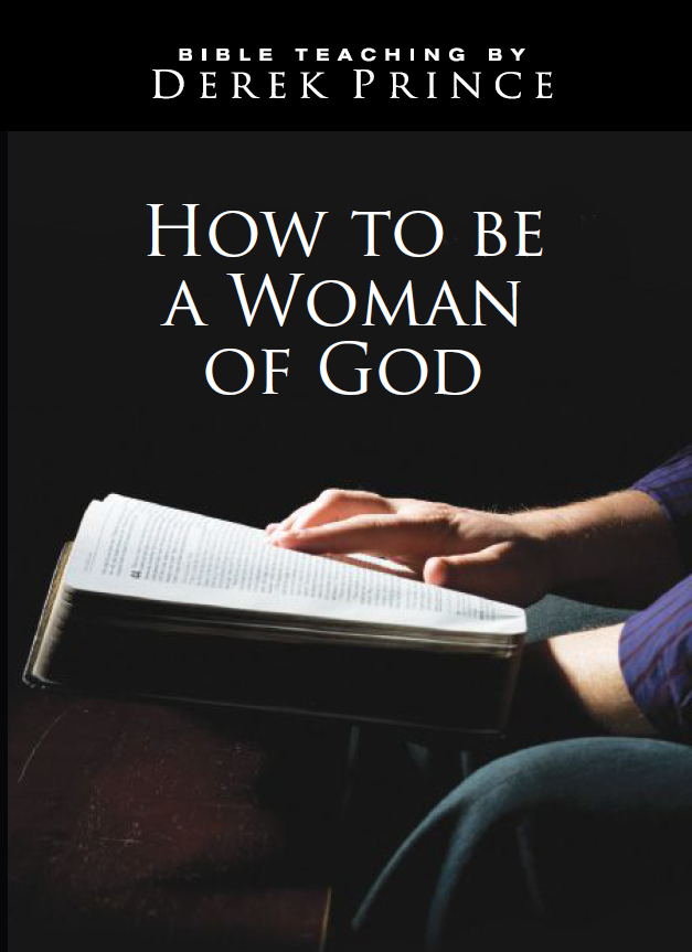 How to Be a Woman of God (Ruth Prince)