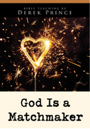 God Is A Matchmaker
