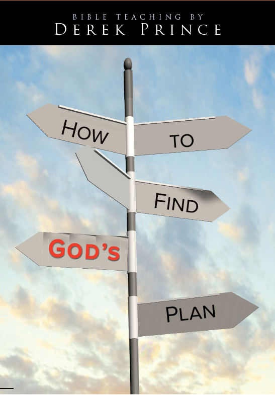 How to Find God’s Plan for Your Life