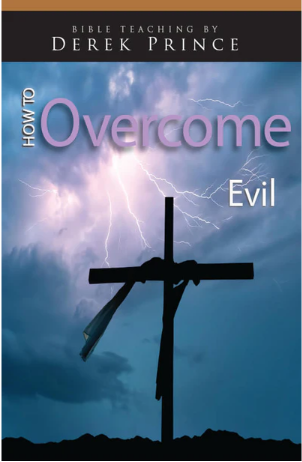 How to Overcome Evil